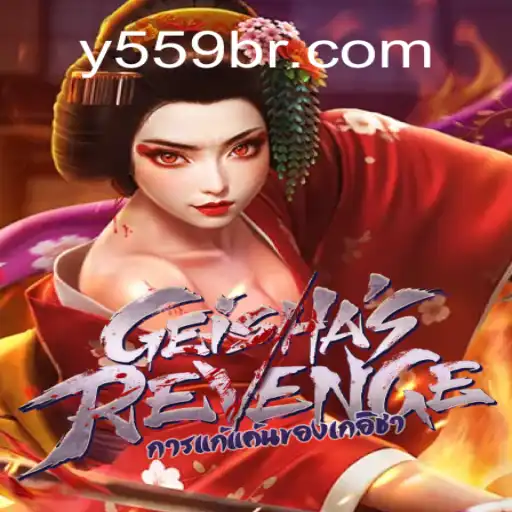 Explore the Thrilling World of GeishasRevenge: The New Sensation in Y559.COM Oficial Slots Brasil #1